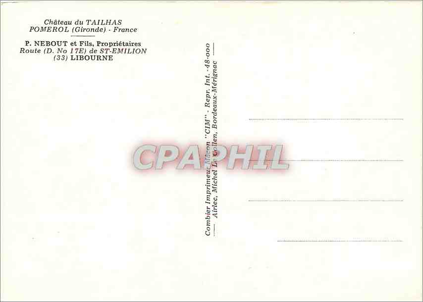 CPM Chateau du Tailhas Pomerol Gironde France Nebout Libourne — Rückseite