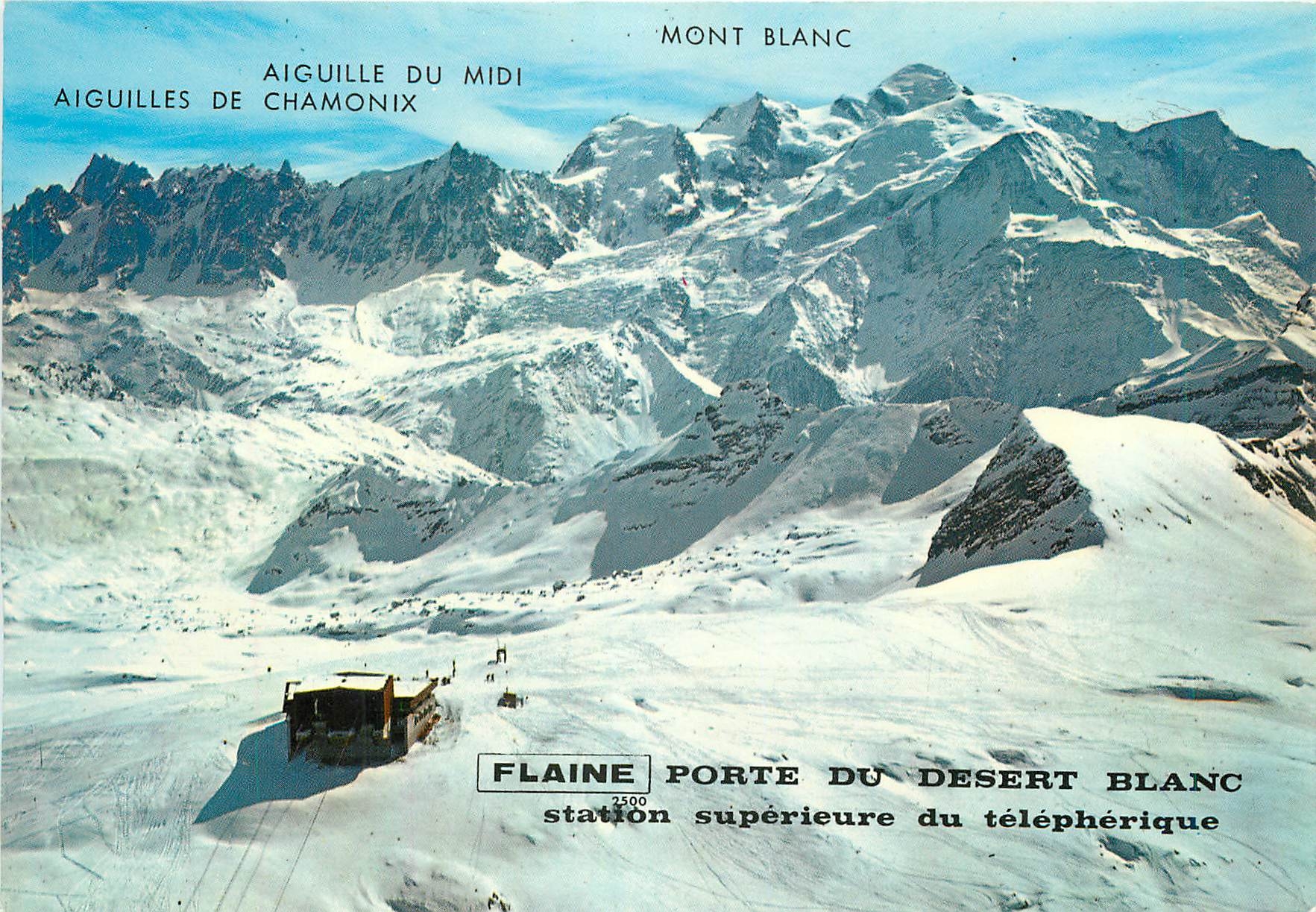 CPM Mont Blanc Flaine porte du desert blanc station superieure du telepherique 