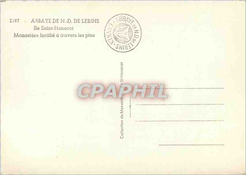 CPM Abbaye de ND de Lerins Ile Saint Honorat Monastere fortifie a travers les pins  — Rückseite