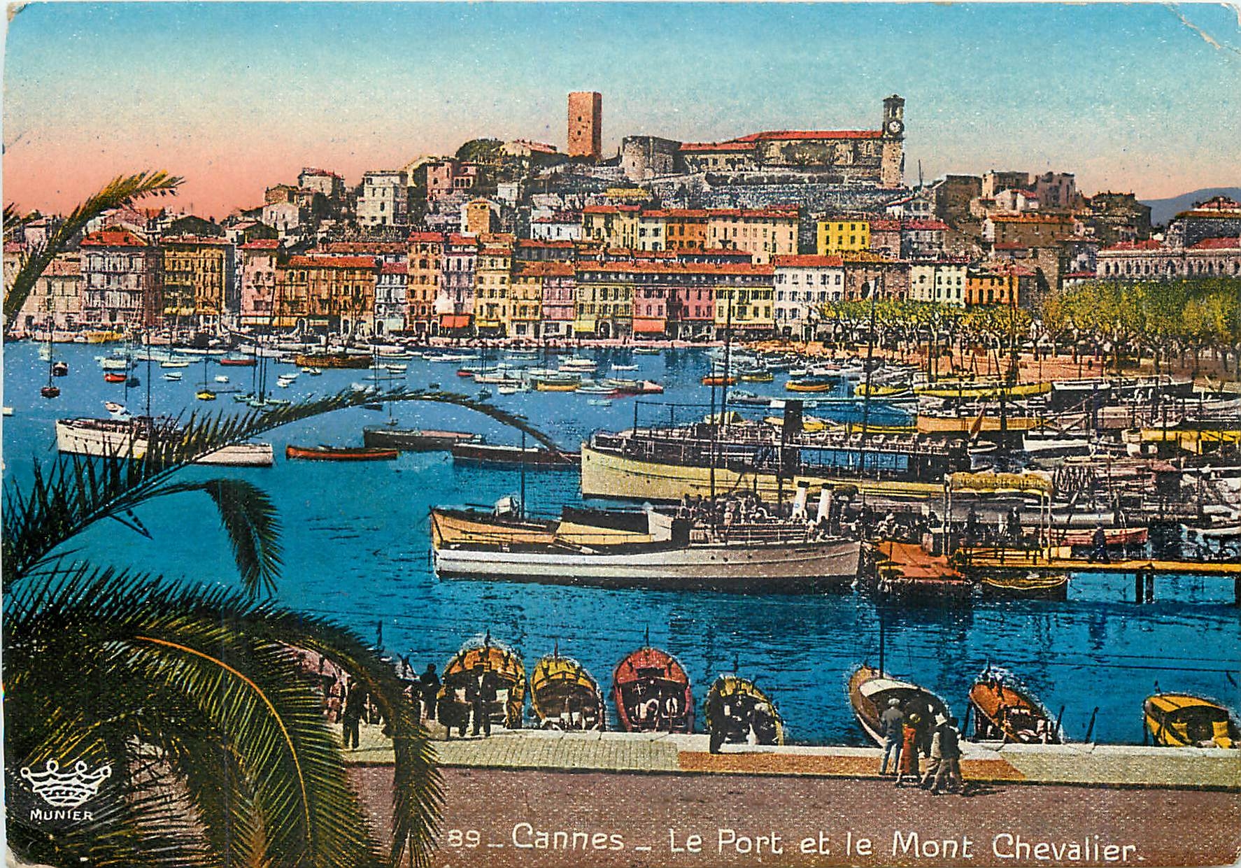 CPM Cannes Le Port et le Mont Chevalier Bateaux