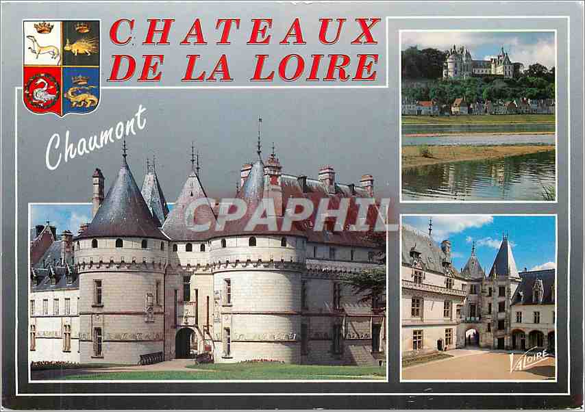 CPM Chateaux de la Loire Chaumont Loir et Cher 