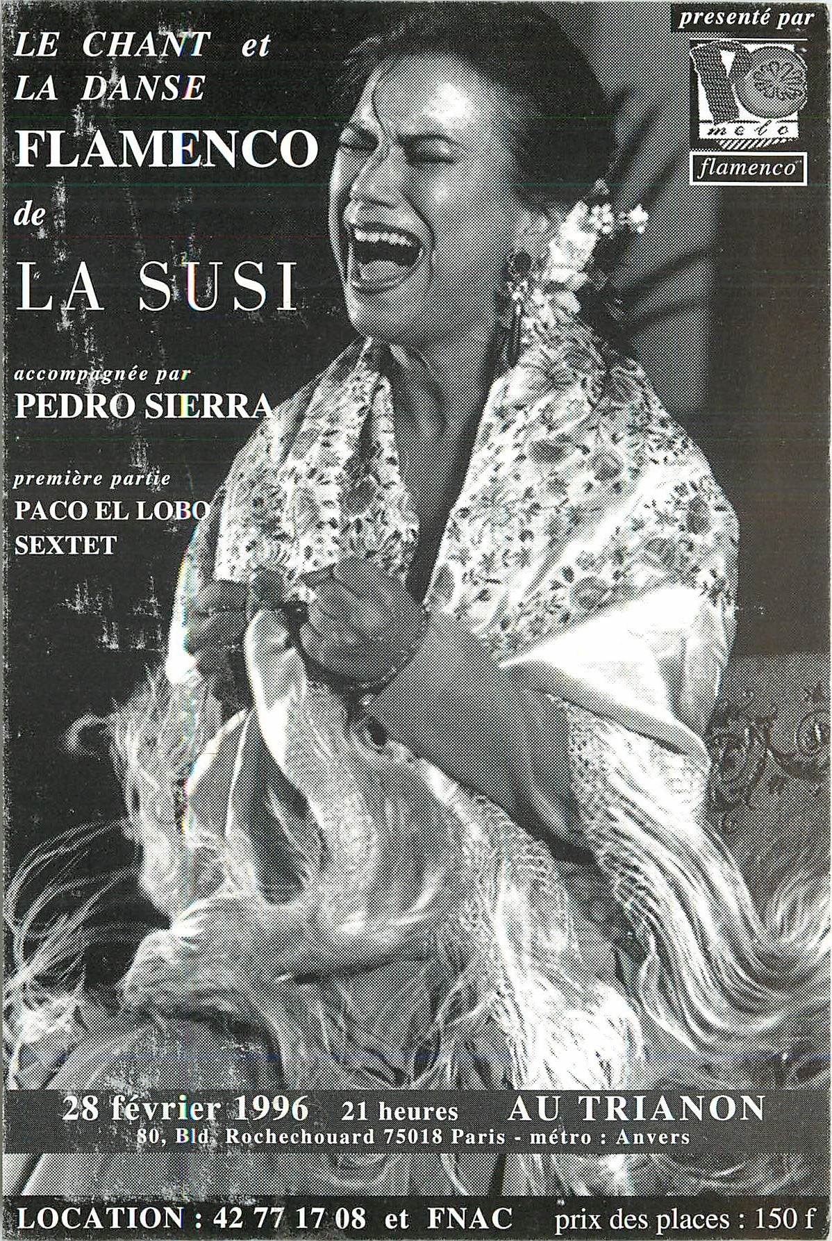 CPM Le Chant et La Danse Flamenco de La Susi Pedro Sierra Paco El Lobo Trianon Boulevard Rochechouar