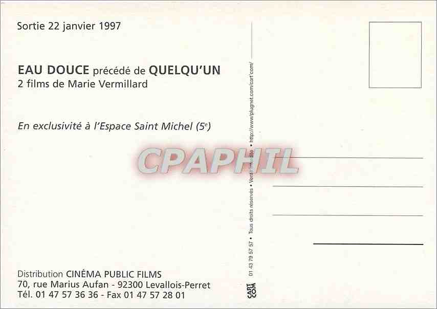 CPM Eau Douce precede de Quelqu'un 2 films de Marie Vermillard En exclusivite a l'Espace Saint Miche — Back