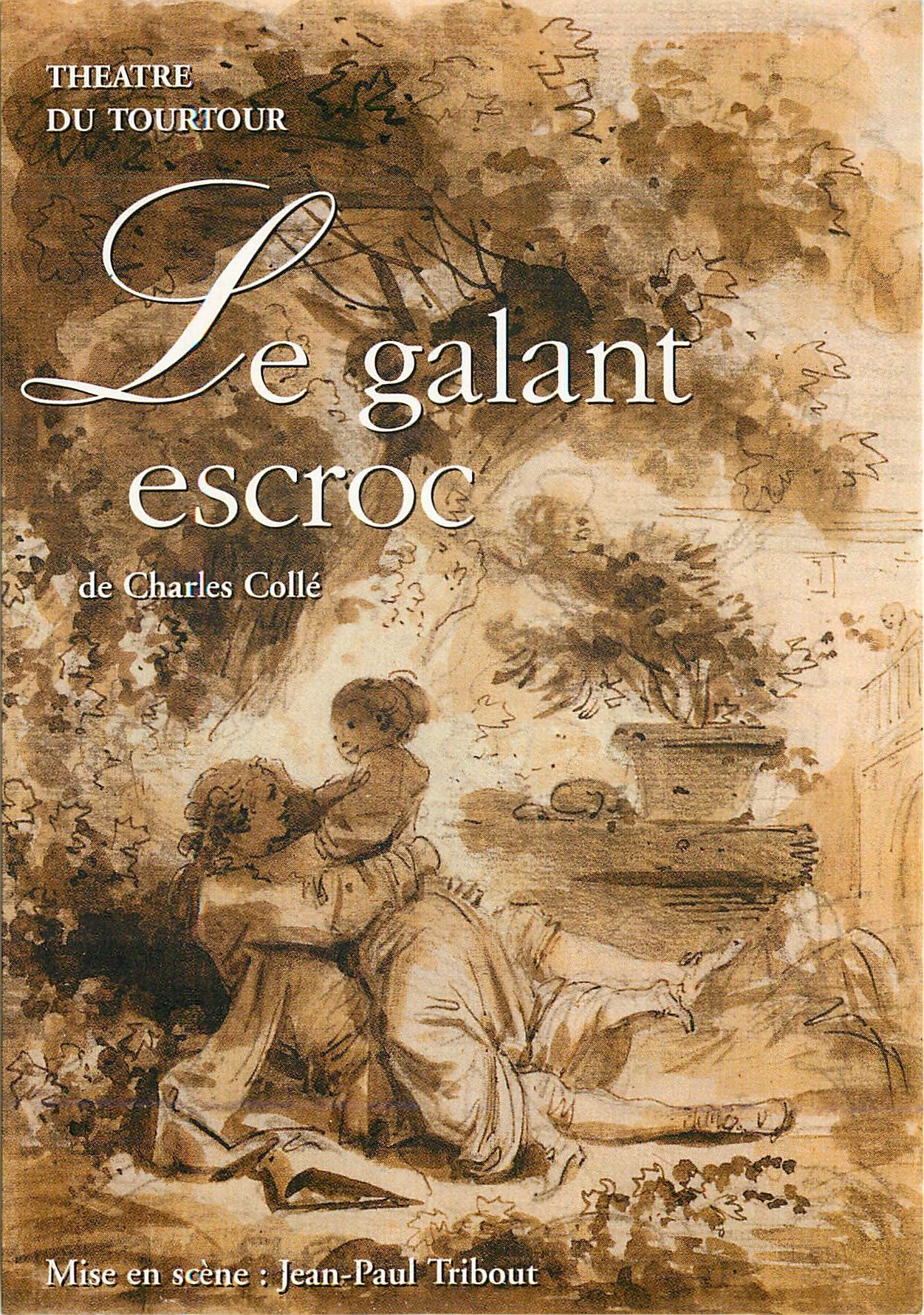 CPM Theatre du Tourtour Le Galant escroc de Charles Colle 