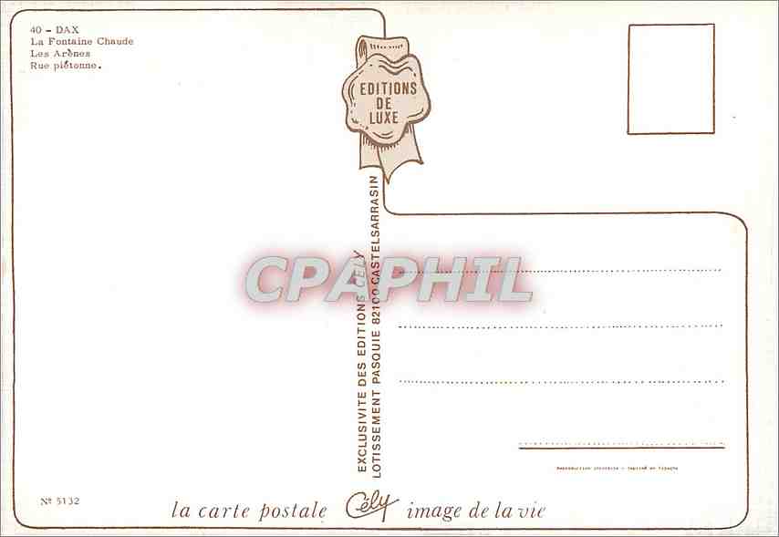 CPM Dax La Fontaine Chaude Les Arenes Rue pietonne  — Rückseite
