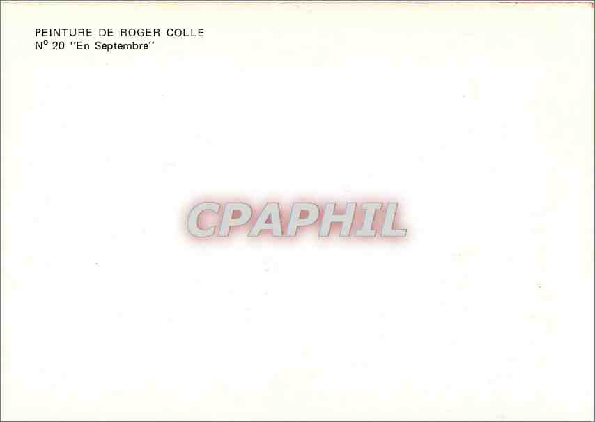 CPM Peinture de Roger Colle En Septembre  — Verso