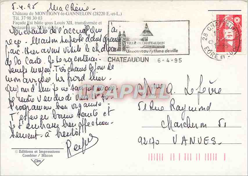 CPM Chateau de Montigny le Gannelon E et L Facade Est batie Louis XII transformee  — Verso