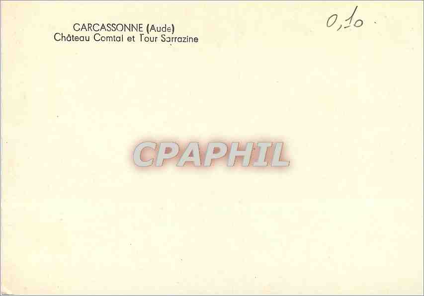 CPM Carcassonne Aude Chateau Comtal et Tour Sarrazine  — Verso