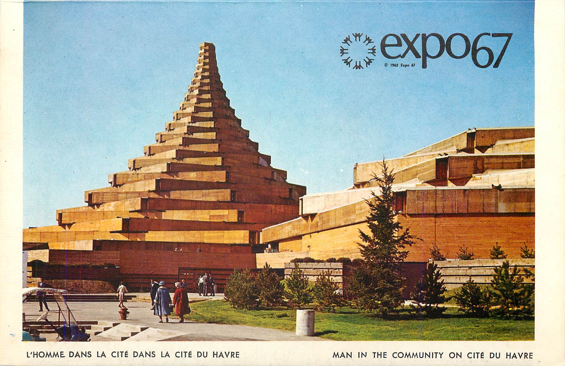 CPM Expo67 L'Homme dans la Cite dans la Cite du Havre 