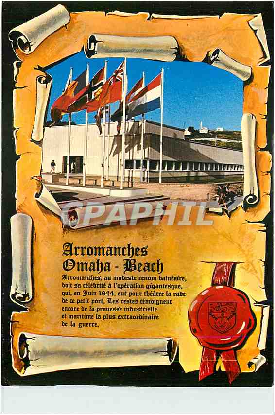 CPM Arromanches Calvados Port Winston Normandy Le musee du debarquement en Normandie et les drapeaux