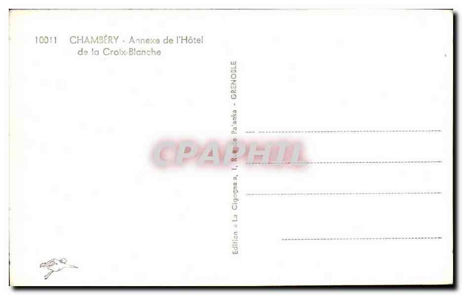 Chambéry — Annexe de l'Hôtel de la Croix-Blanche — Édition « La Cigogne » — Reverso