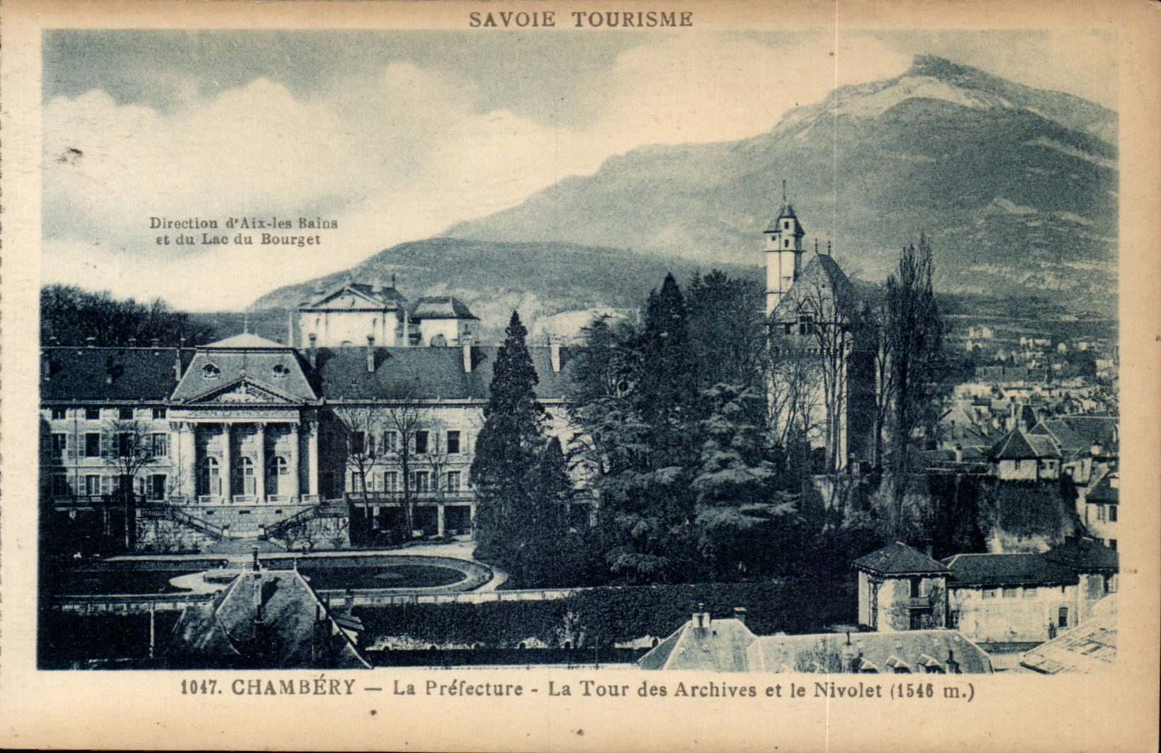 Chambery CPA la prefecture La tour des archives et la Nicolet (1545 m)