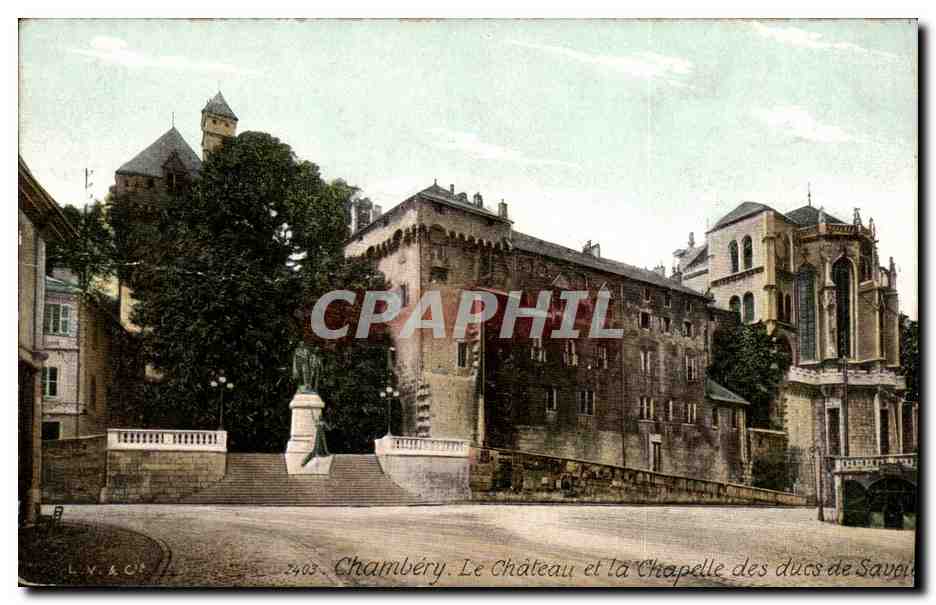 Chambéry. Le Château et la Chapelle des ducs de Savoie — L.V.A.O. n°2403