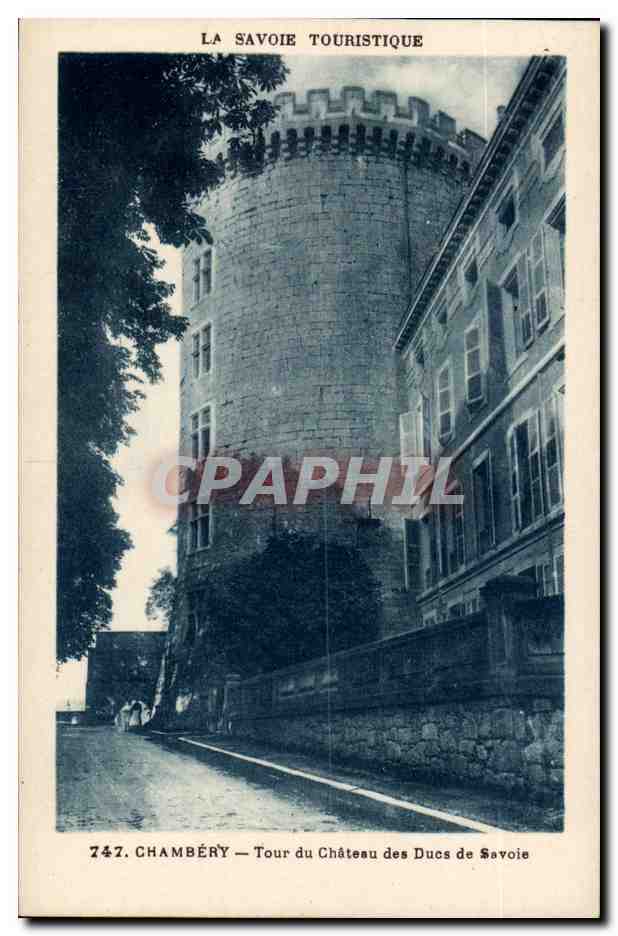 Chambéry — Tour du Château des Ducs de Savoie — La Savoie Touristique, n°747