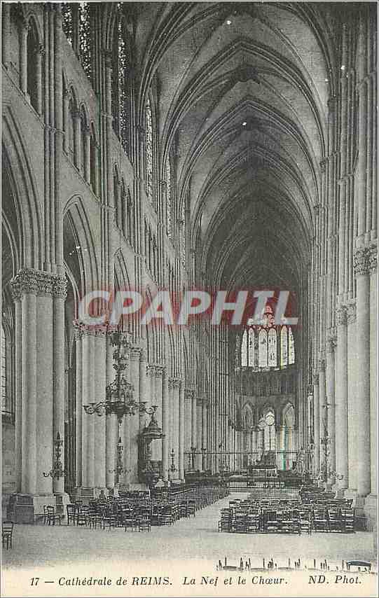 Cathédrale de REIMS — La Nef et le Chœur — ND. Phot.
