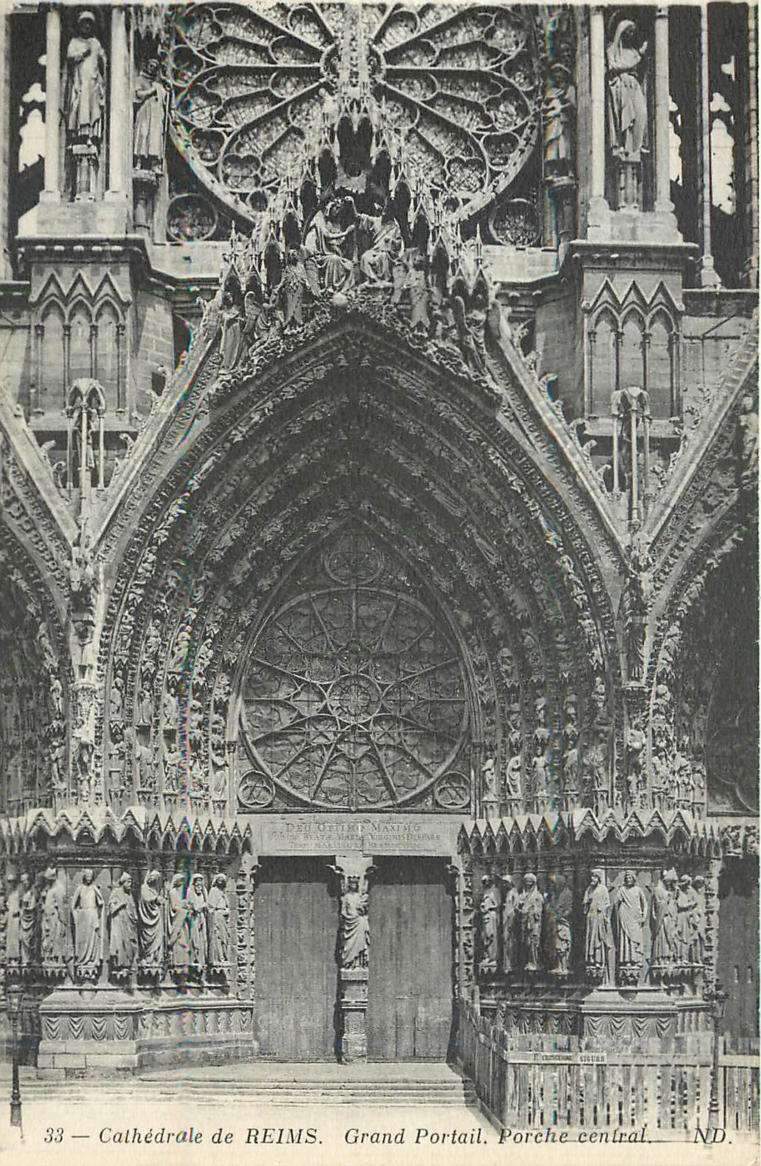 Cathédrale de REIMS — Grand Portail. Porche central — ND.