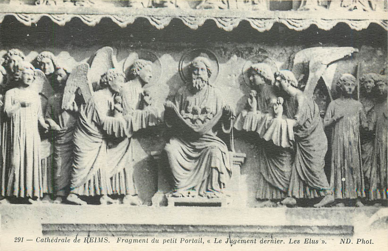 CPA Cathedrale de Reims Fragment du Petit Portail Le Jugement dernier les Elus