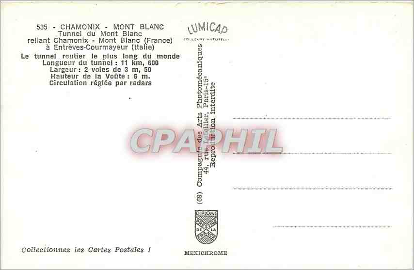 CPM Chamonix Mont Blanc Tunnel du Mont Blanc reliant chamonix Mont Blanc (France)a entreves Courmaye — Verso