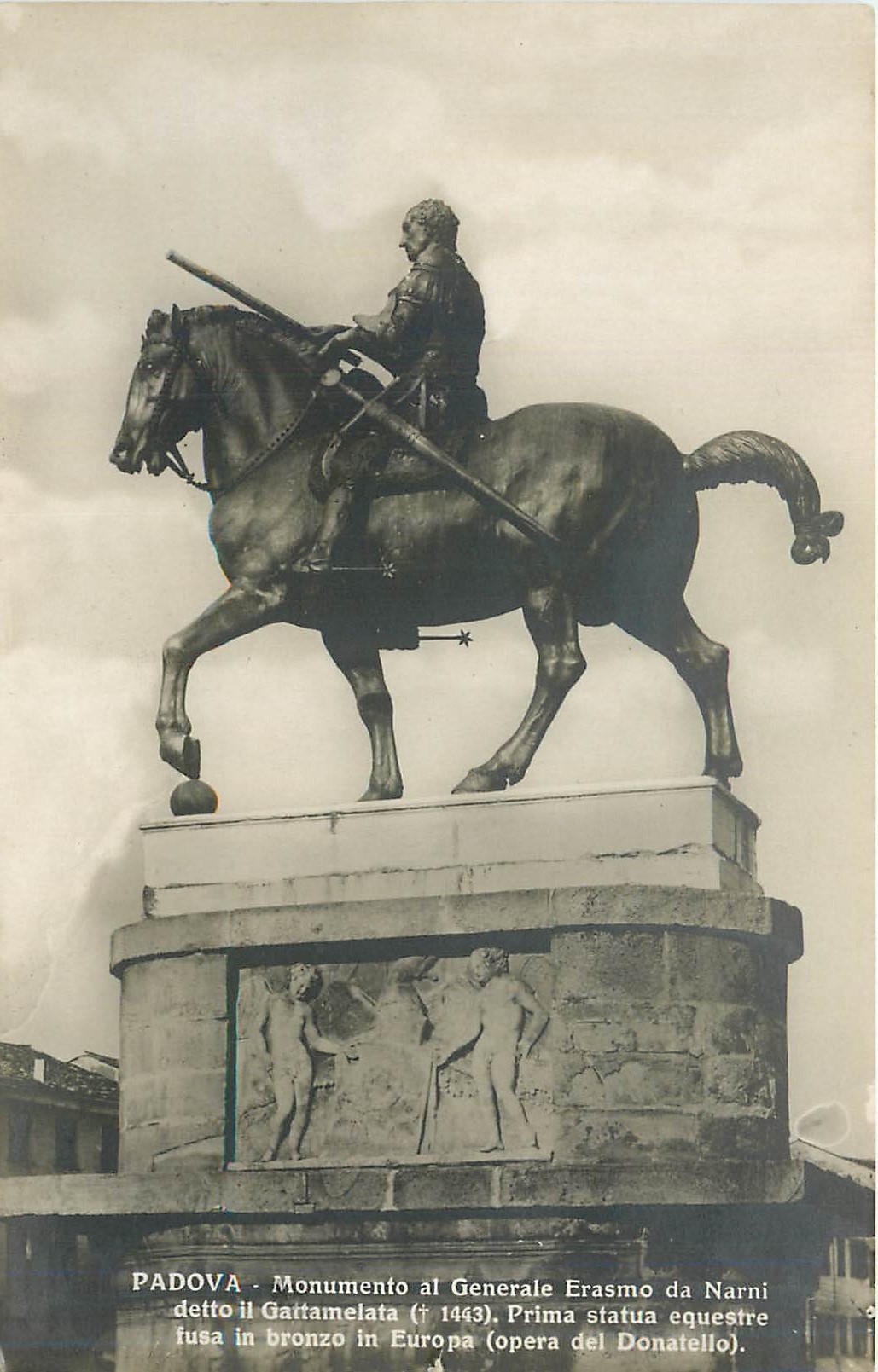 CPA Padova Monumento al Generale Erasmi da Narni detto il Gattamelata (1443)