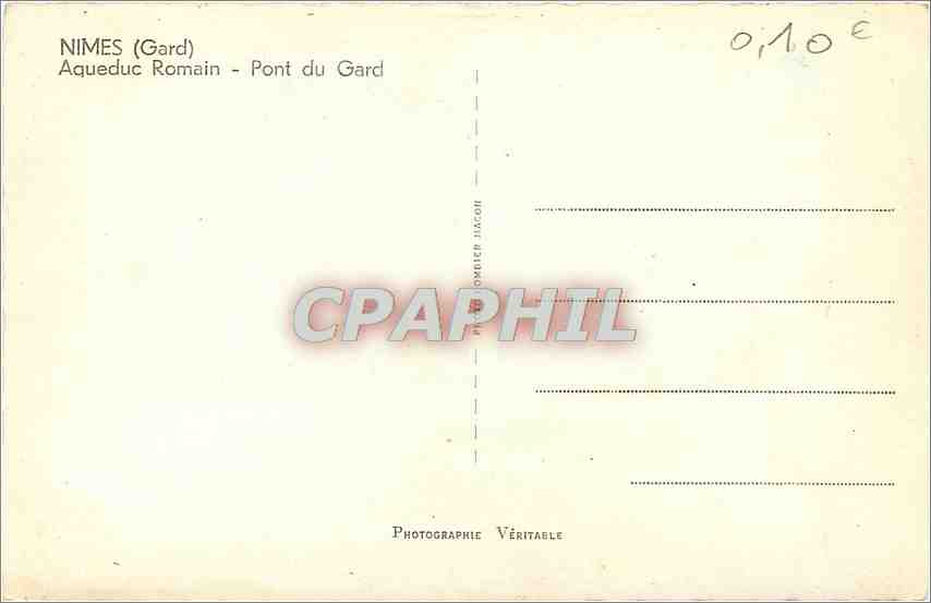 CPM Nimes (Gard) Aqueduc Romain Pont du Gard — Rückseite