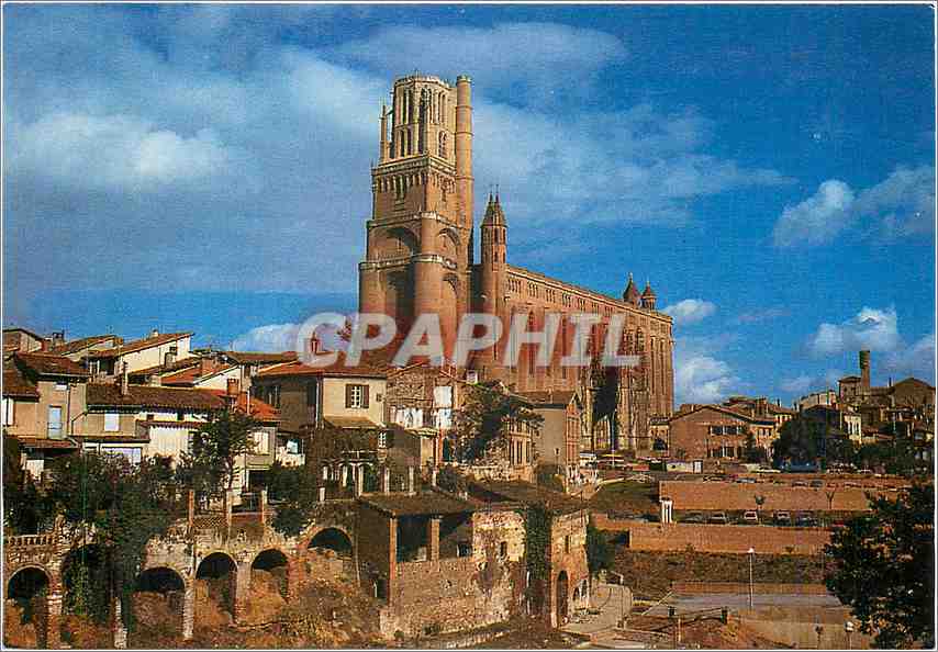Albi — La Basilique Sainte-Cécile dominant le Vieux-Albi — S.A. APA-POUX - ALBI