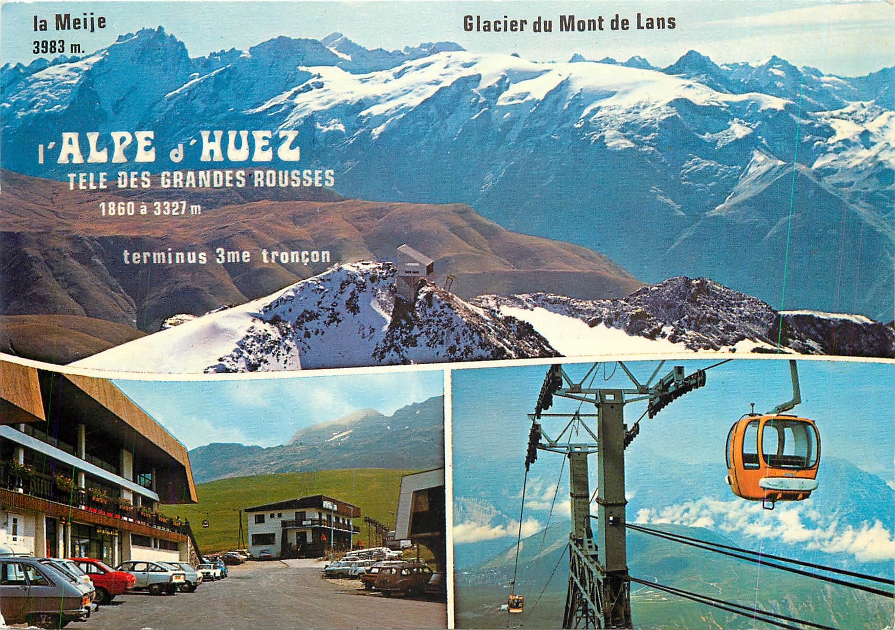 CPM L'Alpe d'Huez (Isere) Alt 1850 a 3350 m le Telepherique des Grandes Rousses