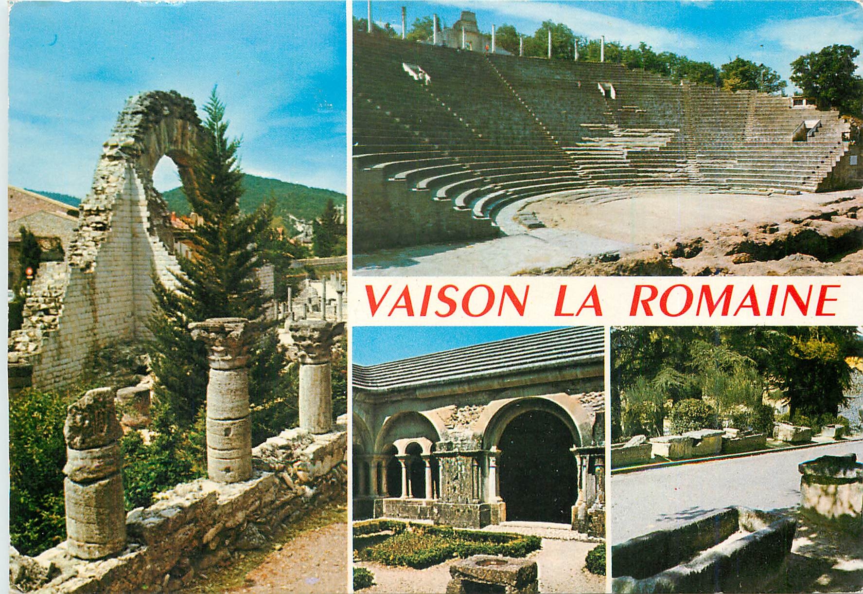CPM Provence Souvenir de Vaison la Romane (Vaucluse) Ses Vestiges romains la Porte de la Basilique