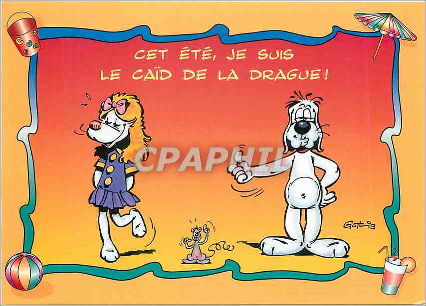 CPM Cet Ete je suis le Caid de la Drague Gotlib Gai Luron