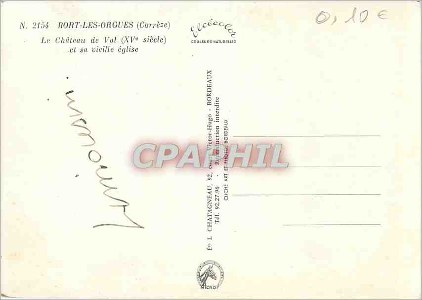 CPM Bort les Orgues (Correze) Le chateau de Val (XVe s) et sa vieille eglise — Verso