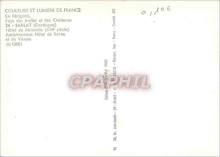 CPM En Perigord Pays des truffes et des chateaux Sarlat (Dordogne) Hotel de Maleville (XVIe s) — Verso