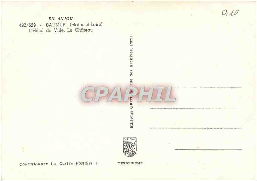 CPM Saumur (Maine et Loire) En Anjou L'Hotel de Ville le chateau — Rückseite