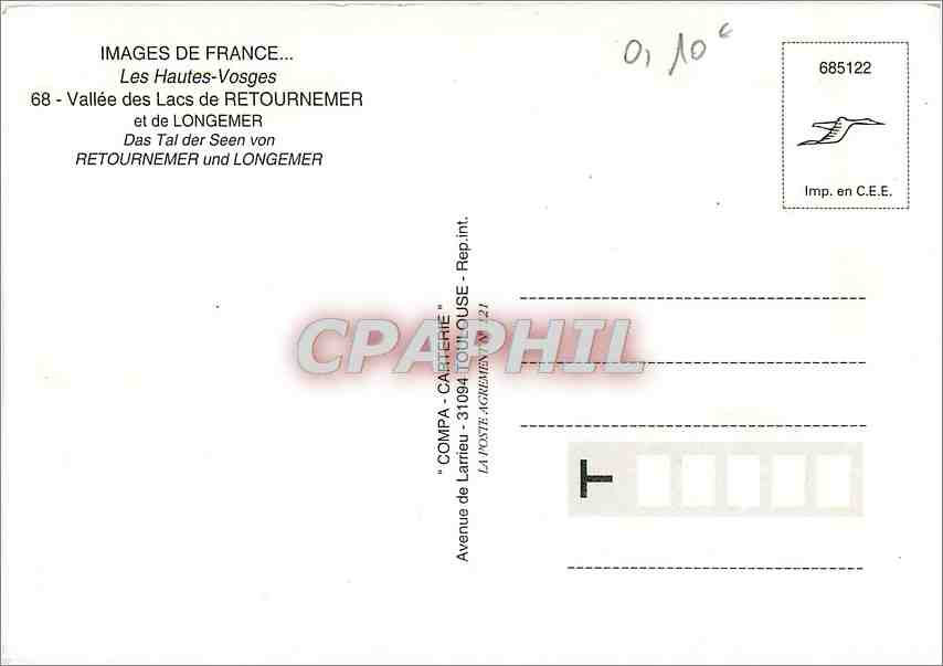 CPM Images de France Les Hautes Vosges Vallee des lacs de Retournemer et le Longemer — Rückseite