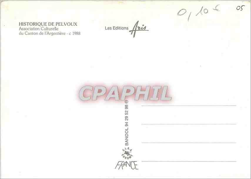 CPM Historique de Pelvoux Association culturelle du Canton de l'Angentiere — Verso