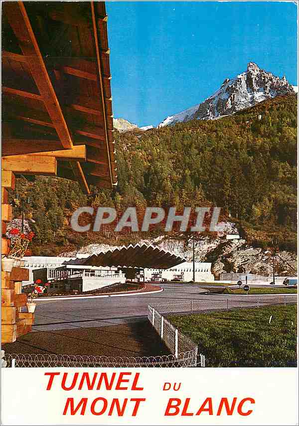 CPM Tunnel du Mont Blanc 11 km 600 ouvert en 1965