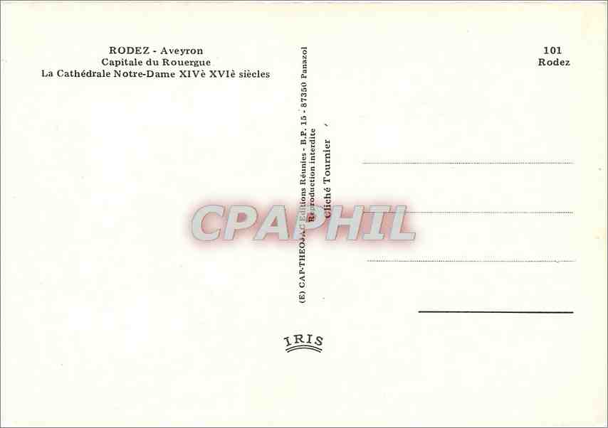 CPM Rodez (Aveyron) Capitale du Rouergue La Cathedrale N D XIVe XVIe s — Rückseite
