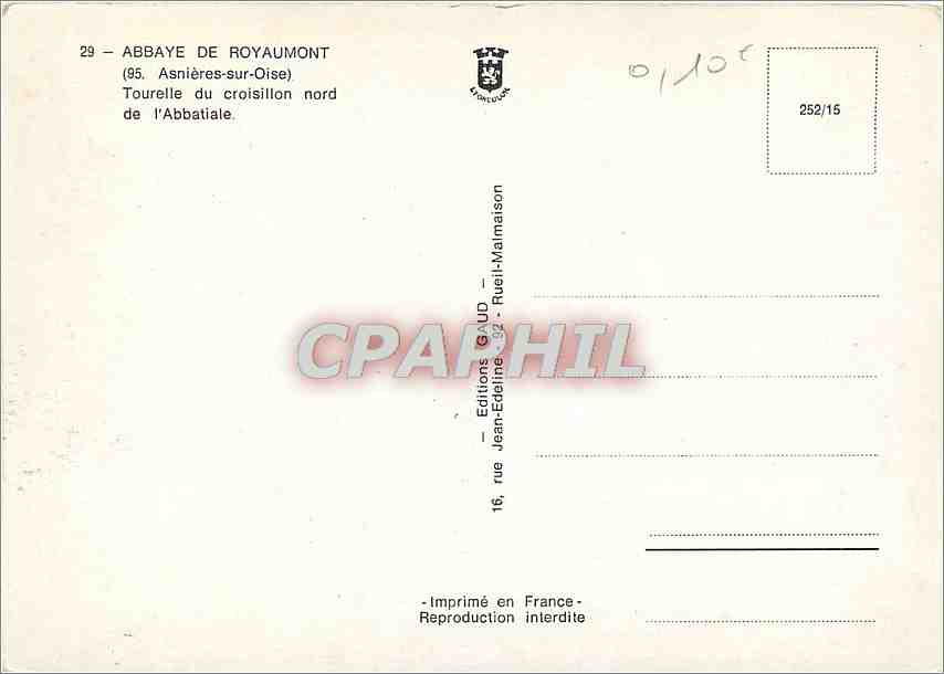 CPM Abbaye de Royaumont Asnieres sur Oise) Tourelle du Croisillon nord de l'Abbatiale — Back