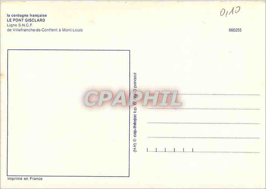 CPM La Cerdagne francaise Le Pont Gisclard Ligne SNCF de Villefranche de Conflent a Mont Louis Train — Rückseite