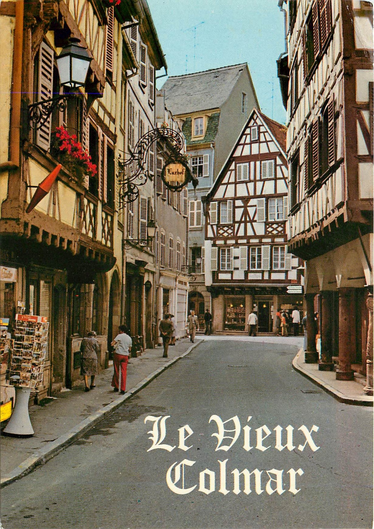 CPM Colmar Alsace Vieux Colmar au fond la maison Martin Schongauer 