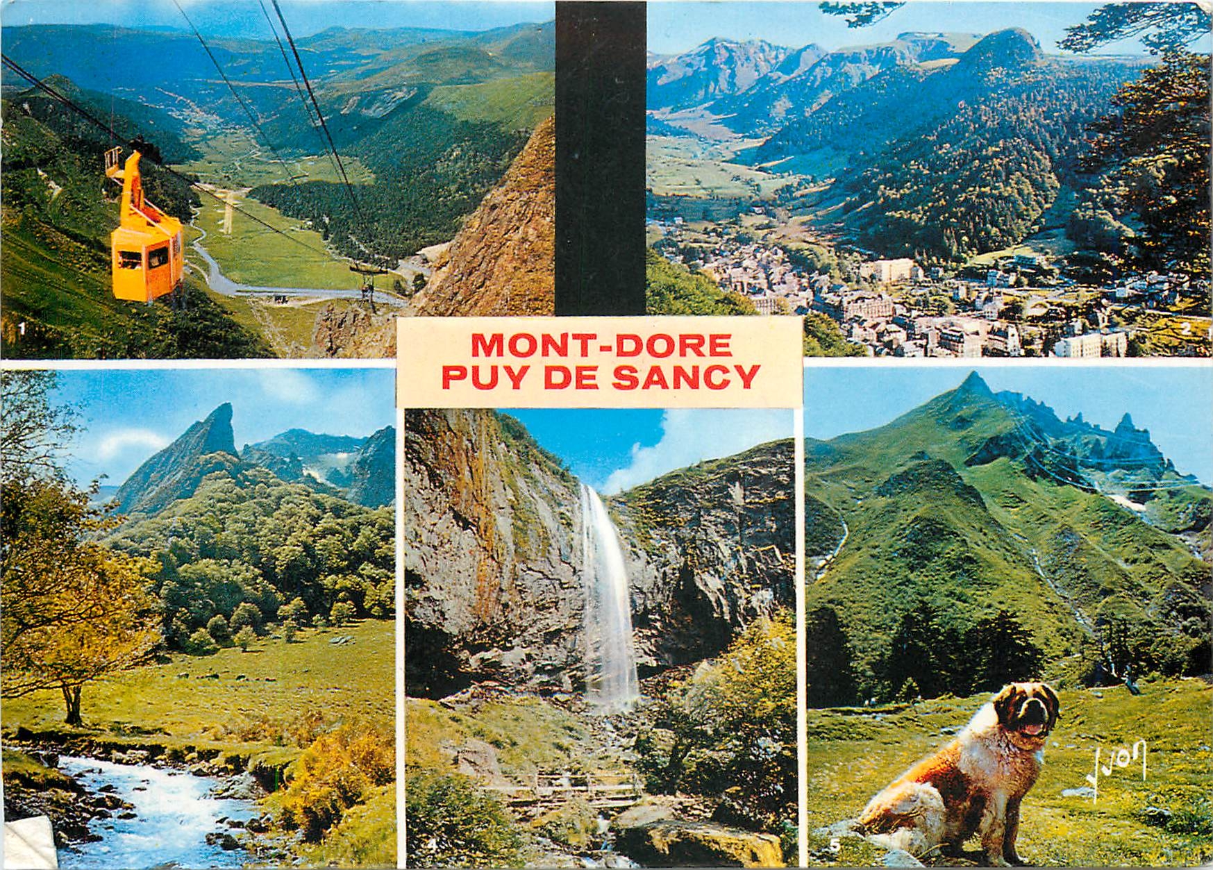 CPM Mont Dore Puy de Sancy Puy de Dome Les aiguilles du diable et telepherique du Sancy 