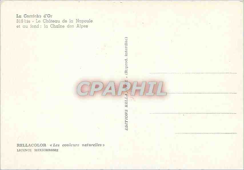 CPM La Corniche d'Or Le Chateau de la Napoule et au fond la Chaine des Alpes  — Rückseite