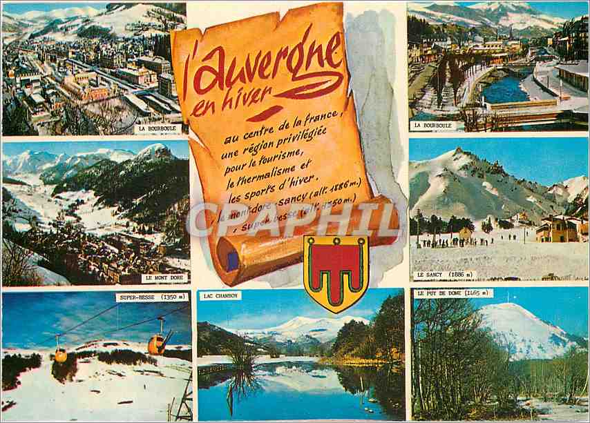L'Auvergne en hiver — La Bourboule, Le Mont Dore, Super-Besse, Lac Chamoun, Le Sancty, Le Puy de Dôme — Éditeur Elnacap