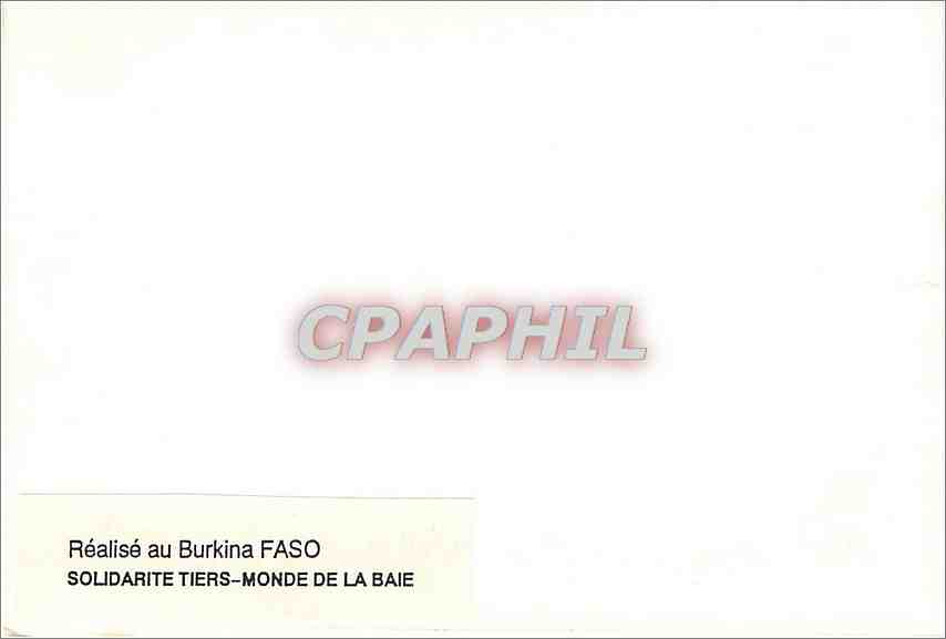 CPM Realise au Burkina Faso Solidarite Tiers Monde de la Baie  — Rückseite