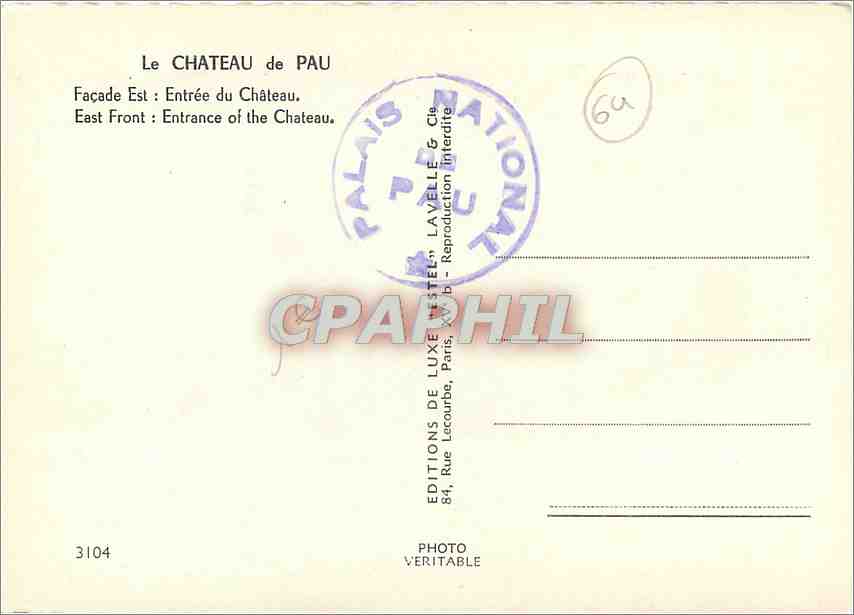 CPM Le Chateau de Pau Facade Est Entree du Chateau  — Rückseite