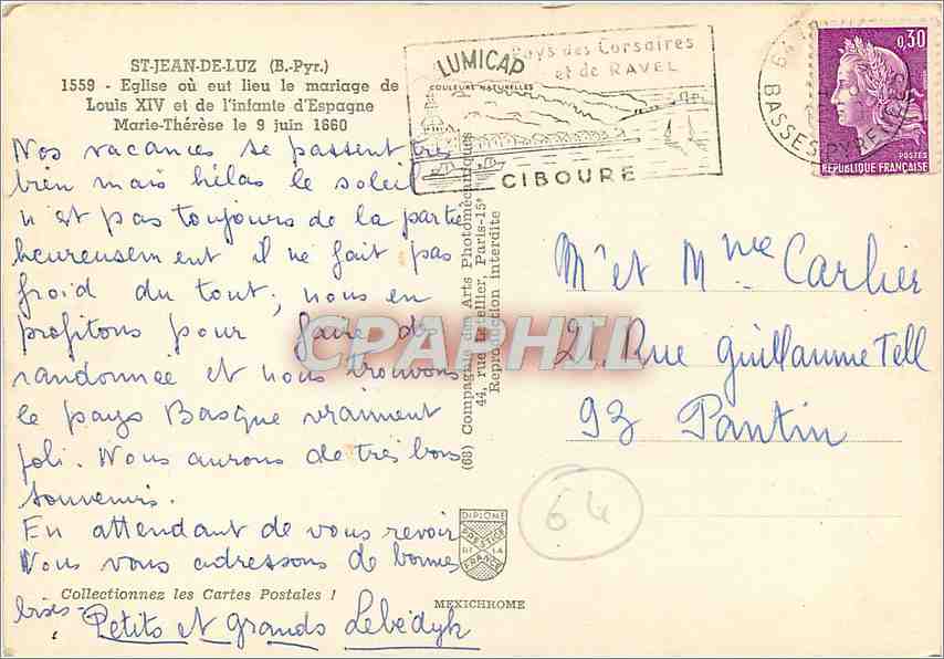 CPM St Jean de Luz B Pyr Eglise ou eut lieu le mariage de Louis XIV et de l'infante d'Espagne Maria  — Verso