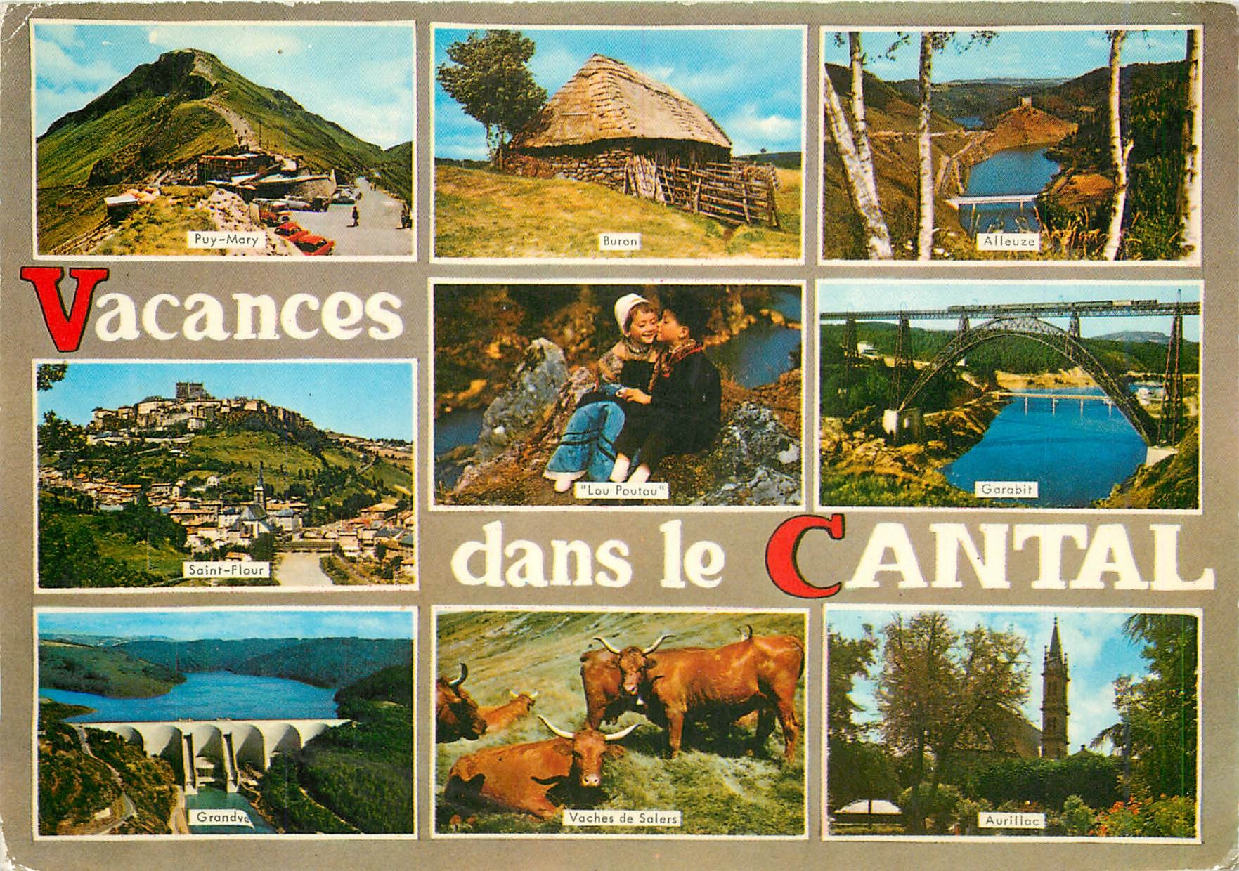 CPM Vacances dans le Cantal Puy Mary Saint Flour Garabit 
