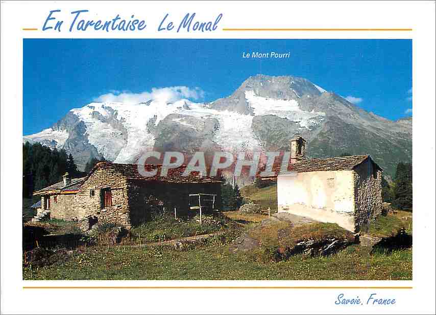 CPM En Haute Tarentaise Savoie Le Monal 