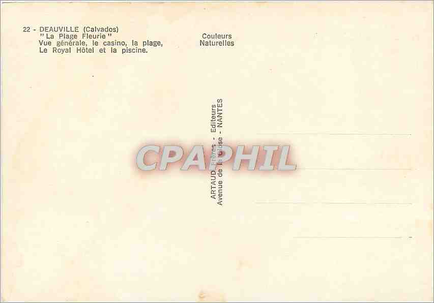 Deauville (Calvados) — Vue générale, le casino, la plage, Le Royal Hôtel et la piscine — Artaud Éditeurs, Nantes — Verso