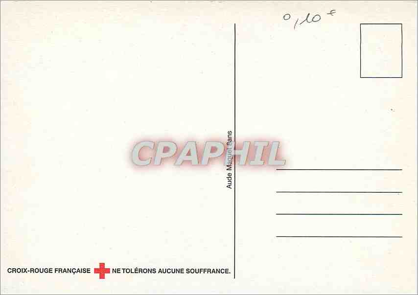 CPM Croix Rouge Francaise Ne Tolerons Aucune Souffrance  — Verso