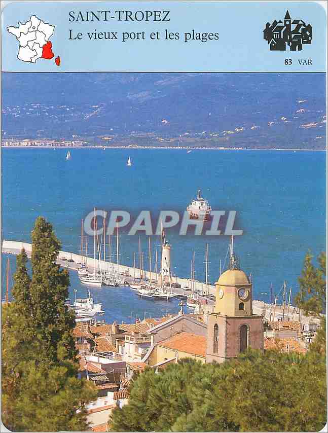 Fiche illustree Saint Tropez Le vieux port et les plages 