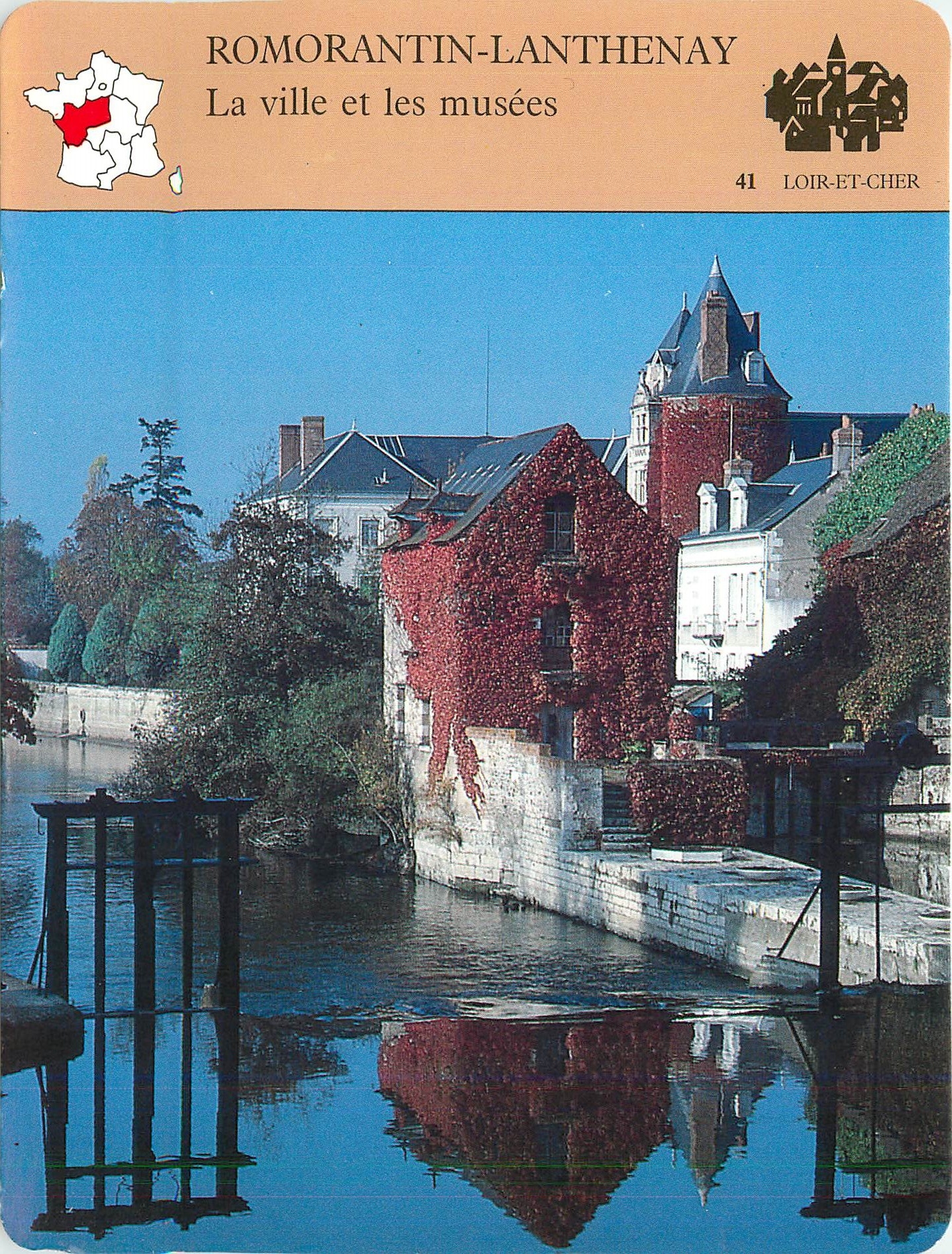 Fiche illustree Romorantin Lanthenay La ville et les musees 